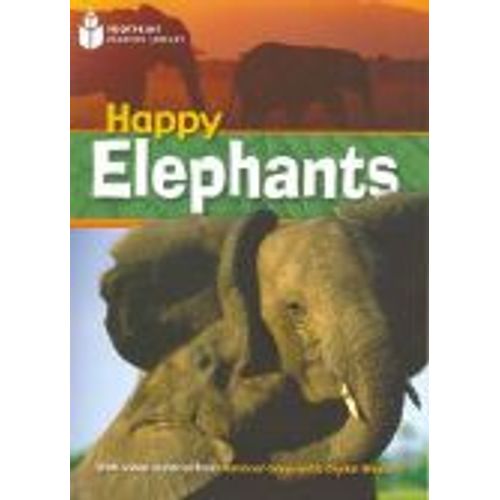 HAPPY ELEPHANTS - A2 - FOOTPRINT READING LIBRARY + MULTIROM HAPPY ELEPHANTS - A2 - FOOTPRINT READING LIBRARY + MULTIROM
