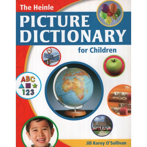 THE HEINLE PICTURE DICTIONARY FOR CHILDREN - TEXT (BRITISH E THE HEINLE PICTURE DICTIONARY FOR CHILDREN - TEXT (BRITISH E