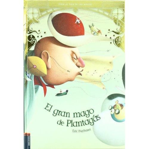 EL GRAN MAGO DE PLANTAGAS - ALBUMES ILUSTRADOS EL GRAN MAGO DE PLANTAGAS - ALBUMES ILUSTRADOS