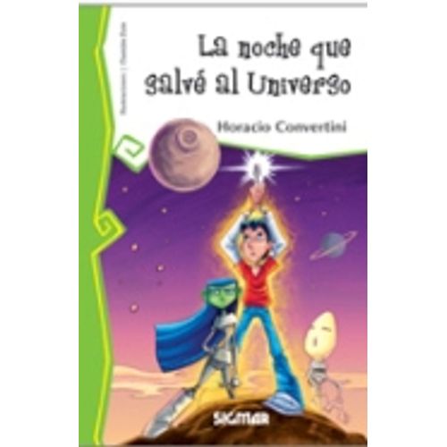 LA NOCHE QUE SALVE AL UNIVERSO - TELARAÑA LA NOCHE QUE SALVE AL UNIVERSO - TELARAÑA