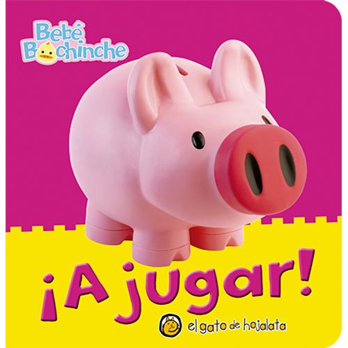 A JUGAR - BEBE BOCHINCHE