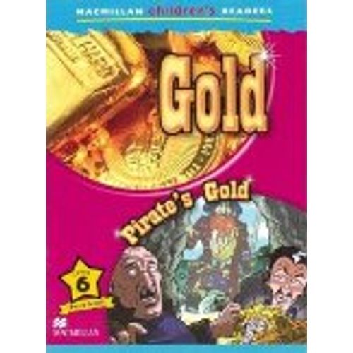 GOLD - MACMILLAN CHILDREN READERS 6B GOLD - MACMILLAN CHILDREN READERS 6B