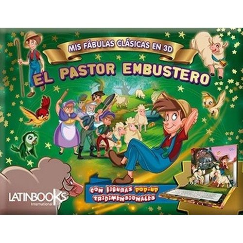 EL PASTOR EMBUSTERO - MIS FABULAS CLASICAS EN 3D (POP-UP) EL PASTOR EMBUSTERO - MIS FABULAS CLASICAS EN 3D (POP-UP)