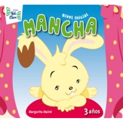 MANCHA - 3 AÑOS