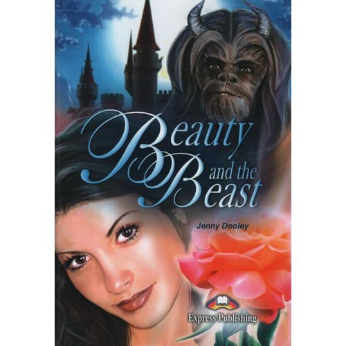 BEAUTY AND THE BEAST - ELT GRADED READER 1 - SET (READER + A BEAUTY AND THE BEAST - ELT GRADED READER 1 - SET (READER + A