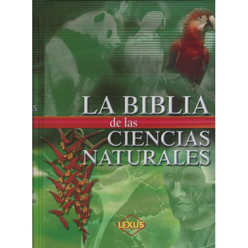 LA BIBLIA DE LAS CIENCIAS NATURALES