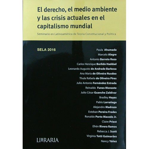 EL DERECHO, EL MEDIO AMBIENTE Y LAS CRISIS ACTUALES DEL CAPI