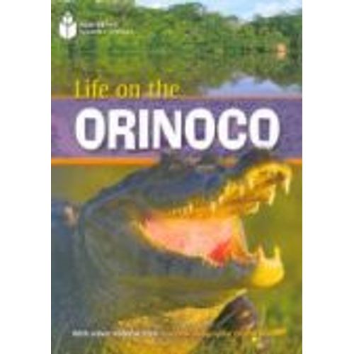 LIFE ON THE ORINOCO - A2 - FOOTPRINT READING LIBRARY - AMERI LIFE ON THE ORINOCO - A2 - FOOTPRINT READING LIBRARY - AMERI