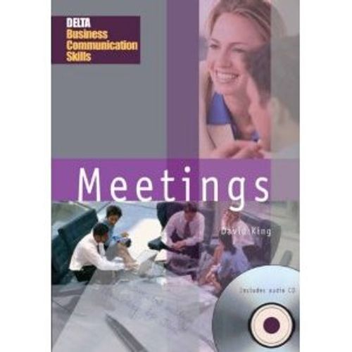 MEETINGS + AUDIO CD - DELTA BUSINESS COMMUNICATIONS