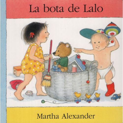 LA BOTA DE LALO - MARTHA ALEXANDER LA BOTA DE LALO - MARTHA ALEXANDER