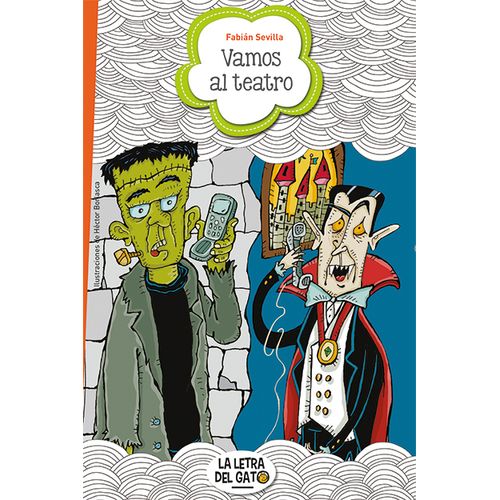 VAMOS AL TEATRO - LA LETRA DEL GATO