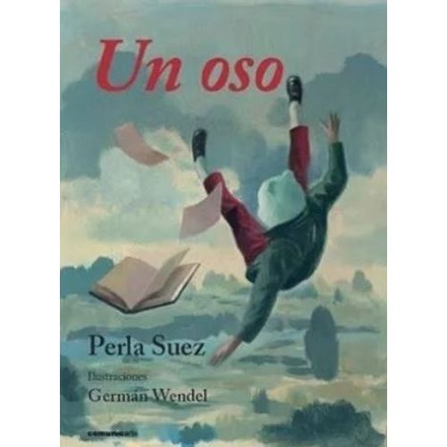 LIBRO UN OSO - SUEZ Y WENDEL - RUSTICA