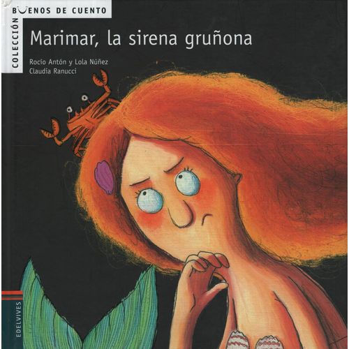 MARIMAR, LA SIRENA GRUÑONA - BUENOS DE CUENTO MARIMAR, LA SIRENA GRUÑONA - BUENOS DE CUENTO
