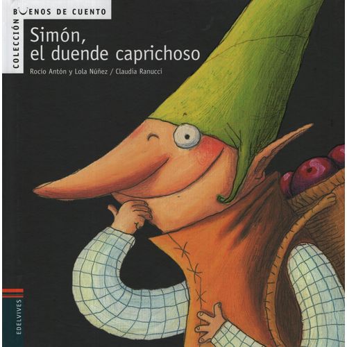 SIMON, EL DUENDE CAPRICHOSO - BUENOS DE CUENTO
