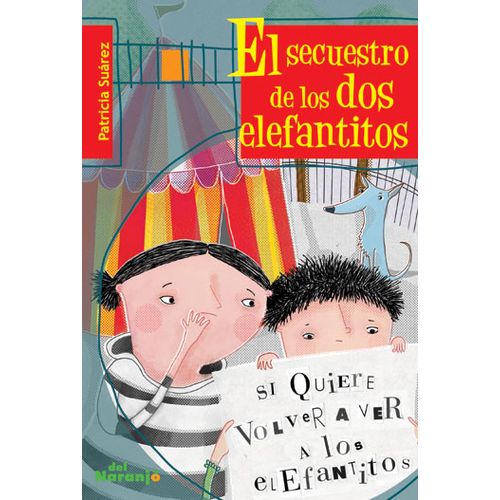 EL SECUESTRO DE LOS DOS ELEFANTITOS - SUB 20