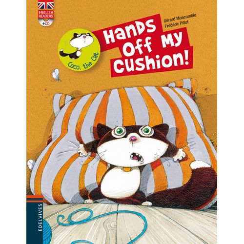HANDS OFF MY CUSHION! + AUDIO CD