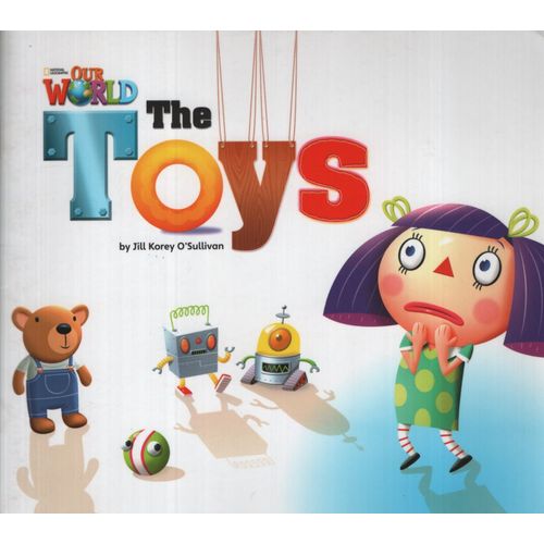 THE TOYS - OUR WORLD READERS 1 (AME) THE TOYS - OUR WORLD READERS 1 (AME)