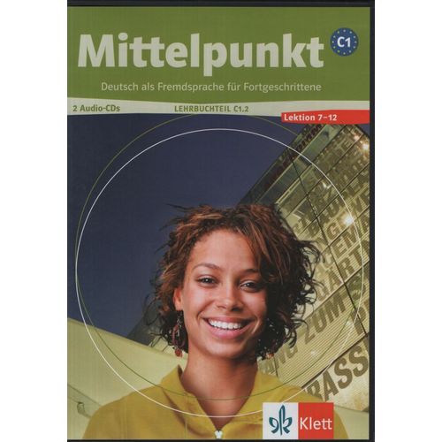 MITTELPUNKT C1.2 ZWEIBANDING LEKTTUREN 7-12* - AUDIO CD (2) MITTELPUNKT C1.2 ZWEIBANDING LEKTTUREN 7-12* - AUDIO CD (2)