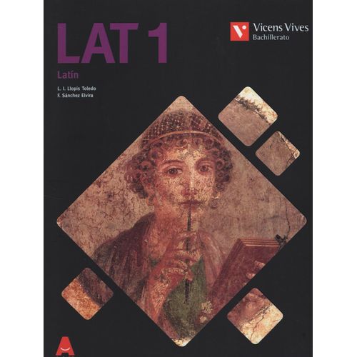 LAT 1 (LATIN) BACHILLERATO AULA 3D LAT 1 (LATIN) BACHILLERATO AULA 3D