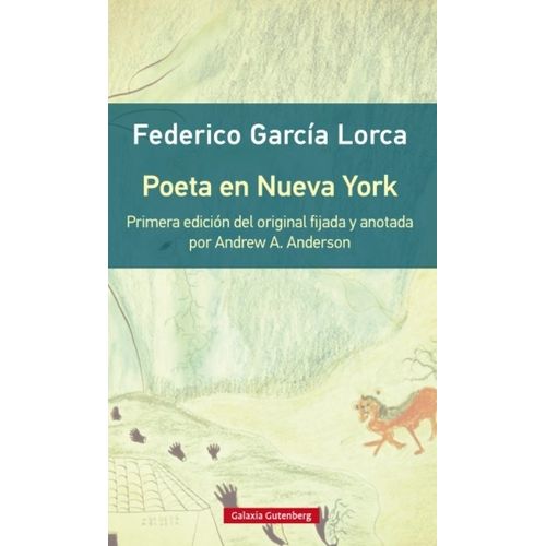 POETA EN NUEVA YORK 1RA EDICION - FEDERICO GARCIA LORCA