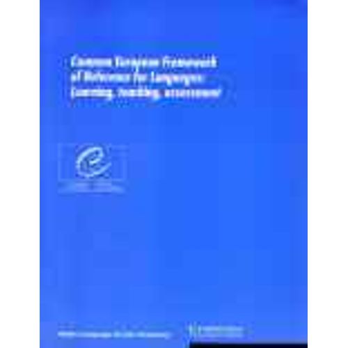 COMMON EUROPEAN FRAMEWORK OF REFERENCE FOR LANGUAGES: LEARNI