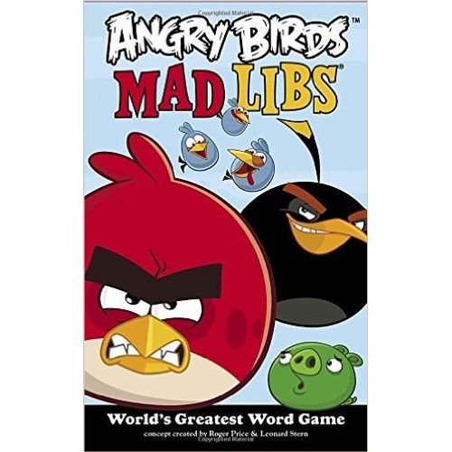 ANGRY BIRDS MAD LIBS ANGRY BIRDS MAD LIBS