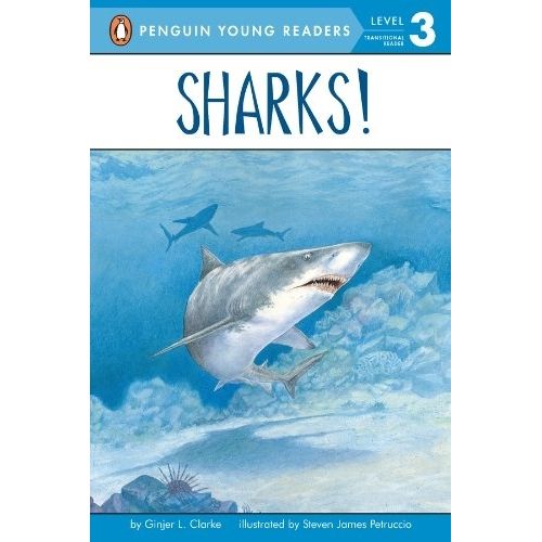 SHARKS! - LEVEL 3 - PUFFIN YOUNG READERS SHARKS! - LEVEL 3 - PUFFIN YOUNG READERS