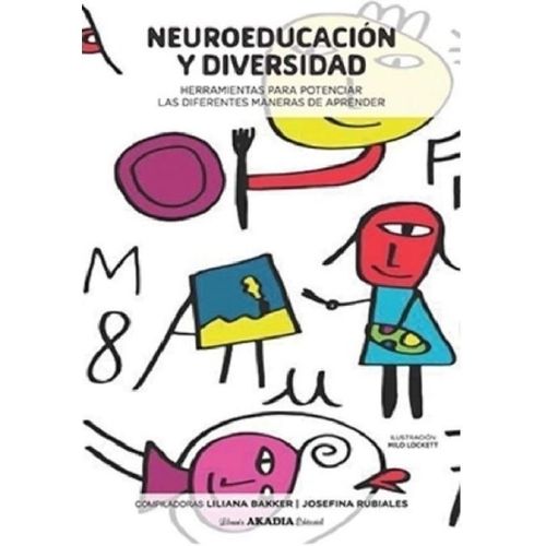 NEUROEDUCACION Y DIVERSIDAD HERRAMIENTAS PARA POTENCIAR LAS NEUROEDUCACION Y DIVERSIDAD HERRAMIENTAS PARA POTENCIAR LAS