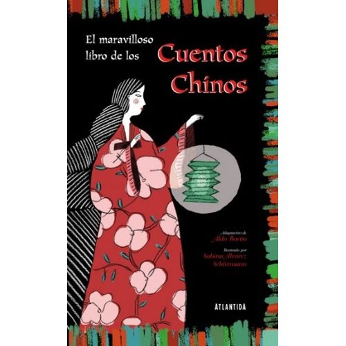 EL MARAVILLOSO LIBRO DE LOS CUENTOS CHINOS EL MARAVILLOSO LIBRO DE LOS CUENTOS CHINOS