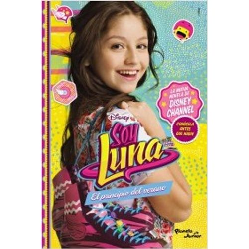 SOY LUNA. EL PRINCIPIO DEL VERANO