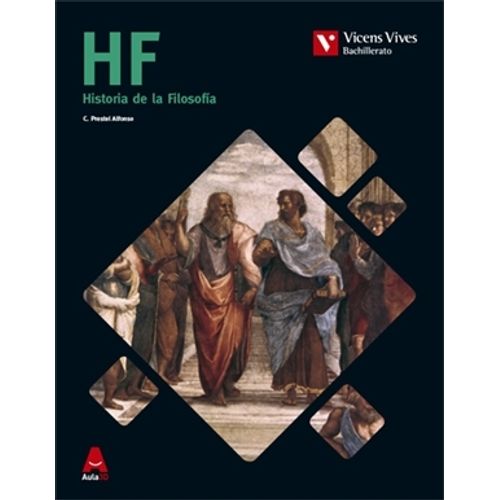 HF - HISTORIA DE LA FILOSOFIA - VICEN VIVES HF - HISTORIA DE LA FILOSOFIA - VICEN VIVES
