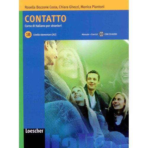 CONTATTO 1B - LIBRO STUDENTE + AUDIO CD (A2) CONTATTO 1B - LIBRO STUDENTE + AUDIO CD (A2)