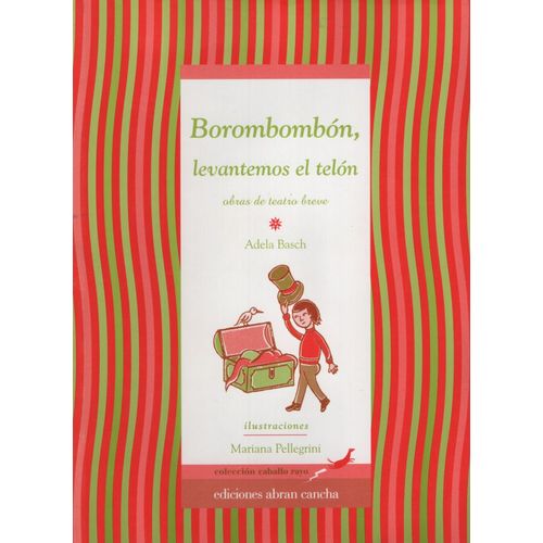 BOROMBOMBON, LEVANTEMOS EL TELON