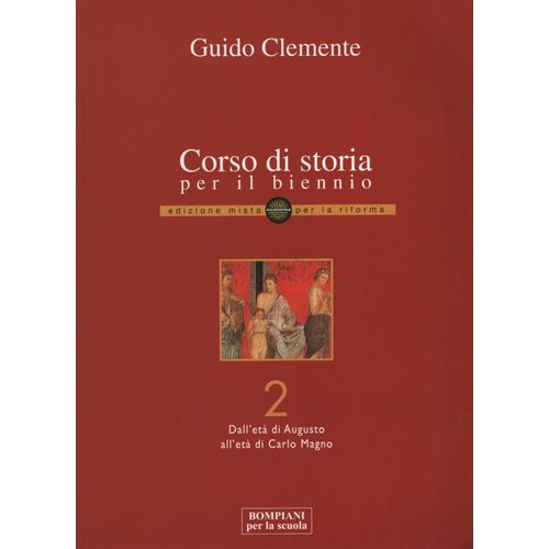 CORSO DI STORIA PER IL BIENNIO - VOLUMEN 2 CORSO DI STORIA PER IL BIENNIO - VOLUMEN 2