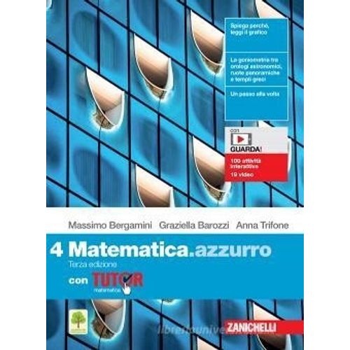 LA MATEMATICA A COLORI- EDIZIONE. AZZURRA VOLUME 4 + EBOOK S LA MATEMATICA A COLORI- EDIZIONE. AZZURRA VOLUME 4 + EBOOK S