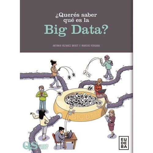 QUERES SABER QUE ES LA BIG DATA? QUERES SABER QUE ES LA BIG DATA?