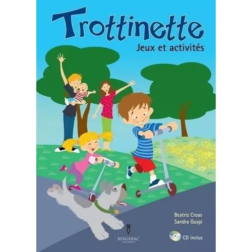 TROTTINETE 1 2/ED.- JEUX ET ACTIVITES