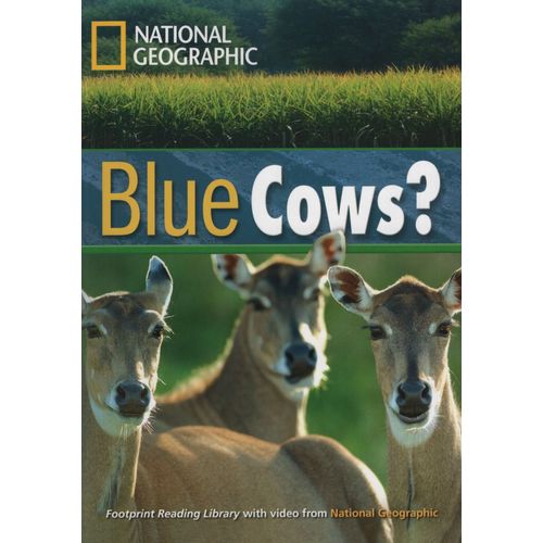 BLUE COWS? - B1 - FOOTPRINT READING LIBRARY + MULTIROM - AME BLUE COWS? - B1 - FOOTPRINT READING LIBRARY + MULTIROM - AME