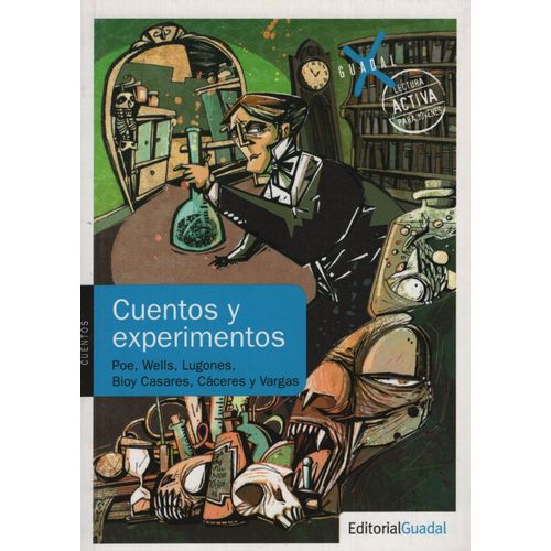 CUENTOS Y EXPERIMENTOS - LECTURA ACTIVA