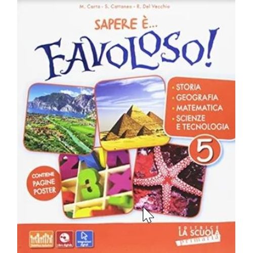 SAPERE E FAVOLOSO! 5A - LIVRO + DVDROM SAPERE E FAVOLOSO! 5A - LIVRO + DVDROM