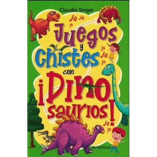 JUEGOS Y CHISTES DE DINOSAURIOS JUEGOS Y CHISTES DE DINOSAURIOS