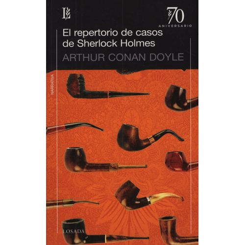 EL REPERTORIO DE CASOS DE SHERLOCK HOLMES - 70 ANIVERSARIO