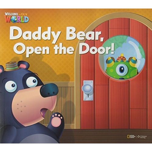 DADDY BEAR, OPEN THE DOOR! - READER BIG BOOK - WELCOME TO OU