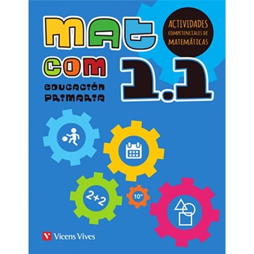 MAT COM 1.1 - EDUCACION PRIMARIA - ACTIVIDADES COMPETENCIALE