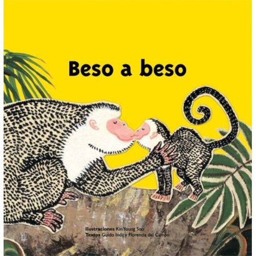 LIBRO BESO A BESO - ALBUM ILUSTRADO