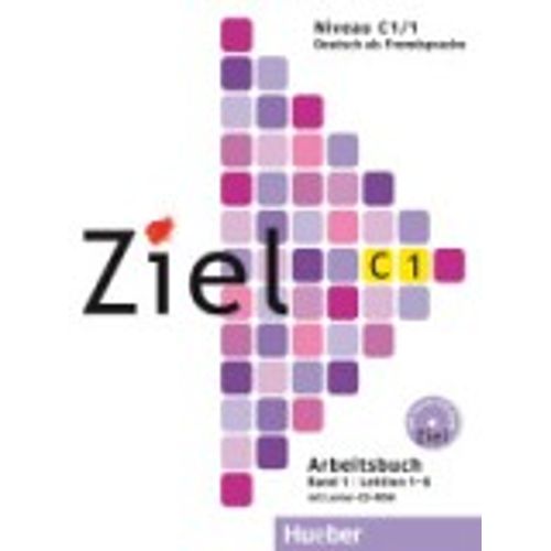 ZIEL C1 BAND 1 - ARBEITSBUCH + CD-ROM - LEKTION 1-6