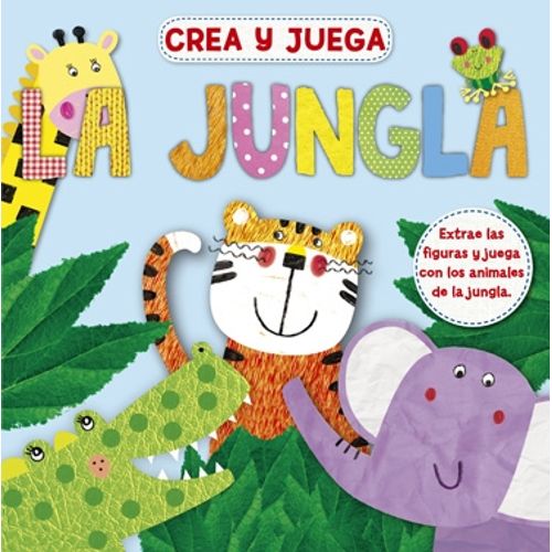 LA JUNGLA - CREA Y JUEGA