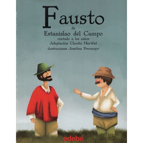 FAUSTO CONTADO A LOS NIÑOS FAUSTO CONTADO A LOS NIÑOS
