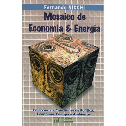MOSAICO DE ECONOMIA Y ENERGIA MOSAICO DE ECONOMIA Y ENERGIA