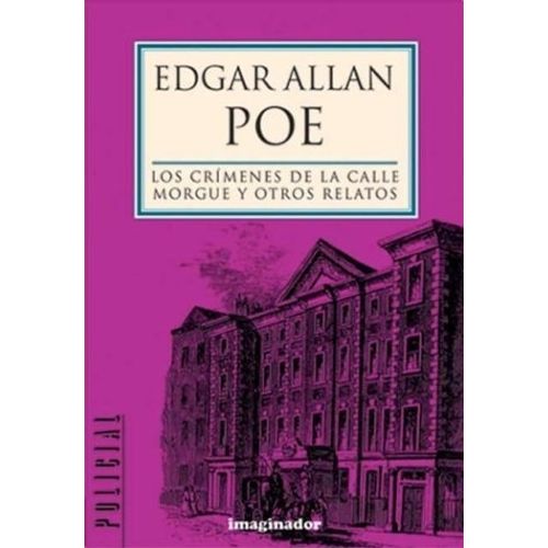 LOS CRIMENES DE LA CALLE MORGUE - EDGAR ALLAN POE